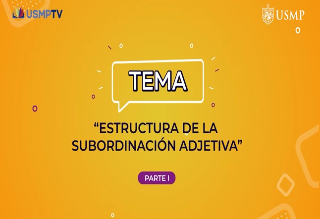 Capítulo N° 26 - Estructura de La subordinación adjetiva / La literatura de la generación del 27 / Construcción de mapas mentales